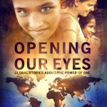 OPENING OUR EYES MOVIE